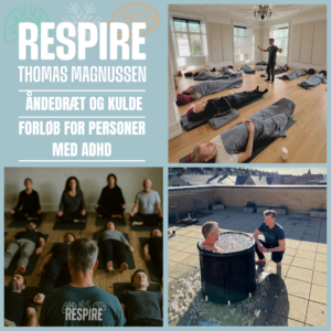 ADHD · Åndedræt & Kulde. Forløb fra 16/2 - 16/3 UDSOLGT